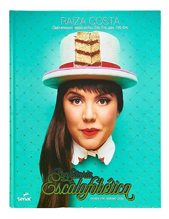 Confeitaria Escalafobética - Sobremesas Explicadas Tim-Tim Por Tim-Tim