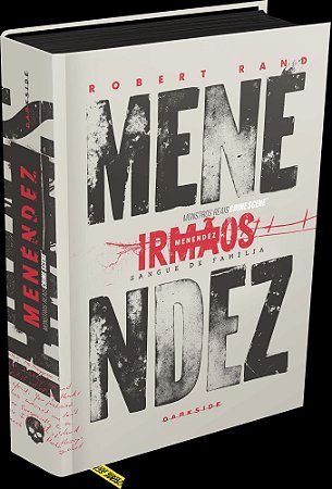 Irmãos Menéndez - Sangue de Família
