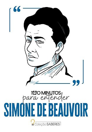 100 Minutos Para Entender Simone de Beauvoir