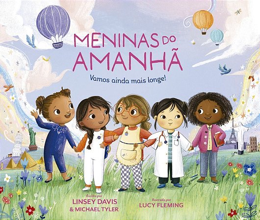 Meninas Do Amanhã - Vamos Ainda Mais Longe