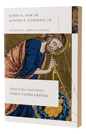 Teologia Natural - Cinco Visões Cristãs