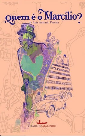 Quem é o Marcílio?