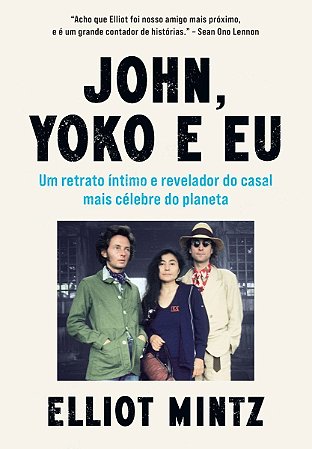 John, Yoko e Eu