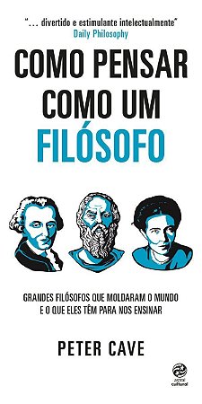 Como Pensar Como Um Filósofo