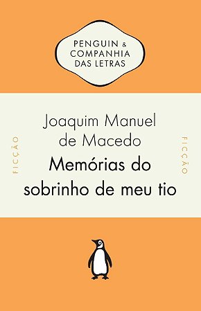 Memórias Do Sobrinho De Meu Tio