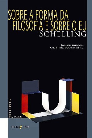 SOBRE A FORMA DA FILOSOFIA E SOBRE O EU