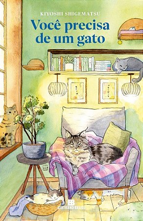 Você Precisa De Um Gato