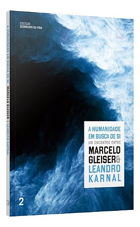 A Humanidade Em Busca de Si