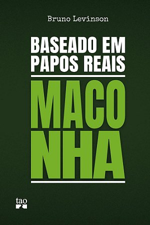 Baseado Em Papos Reais - Maconha
