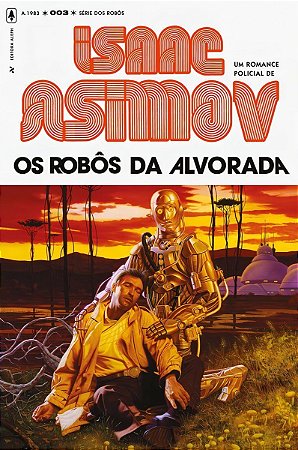 Os Robôs Da Alvorada