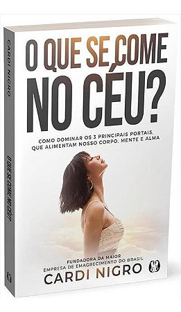 O Que Se Come no Céu?