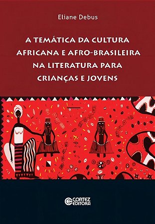 Temática da Cultura Africana e Afro-brasileira Na