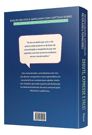Escute, Expresse e Fale! – Edição Revista e Ampliada - Domine a Comunicação e Seja Um Líder Poderoso