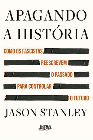 Apagando a História