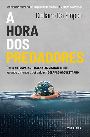 A Hora Dos Predadores