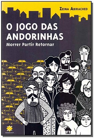 Jogo Das Andorinhas, O