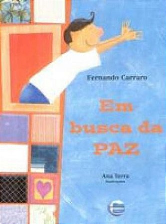 EM BUSCA DA PAZ