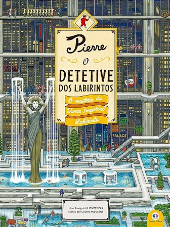 Pierre o Detetive Dos Labirintos - O Mistério da Torre Imperial Labirinto
