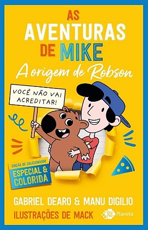 As Aventuras de Mike - Vol. 04: A Origem de Robson - Edição de Colecionador