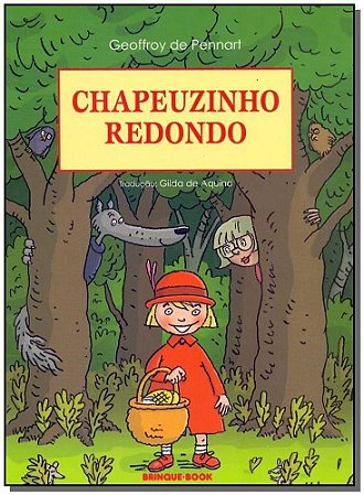 Chapeuzinho Redondo