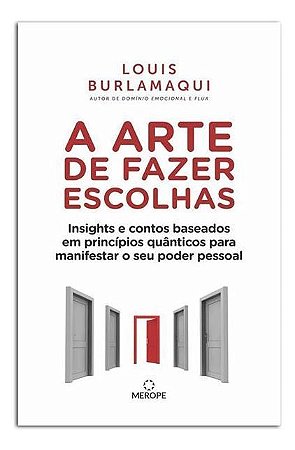 A Arte de Fazer Escolhas