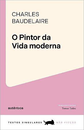 O Pintor Da Vida Moderna