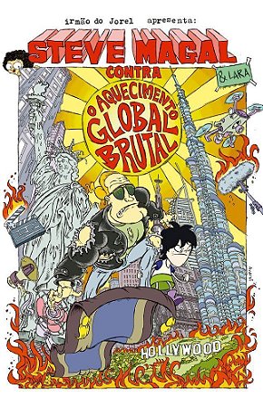 Steve Magal Contra o Aquecimento Global Brutal