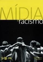 MIDIA E RACISMO