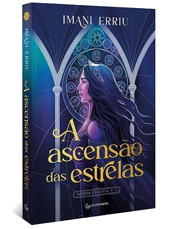 A Ascensão Das Estrelas Vol 1