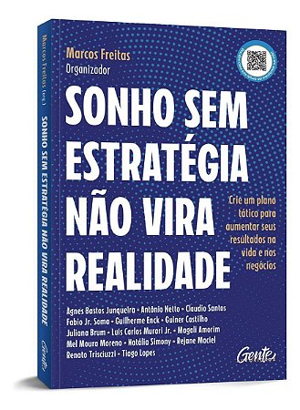 Sonho Sem Estratégia Não Vira Realidade