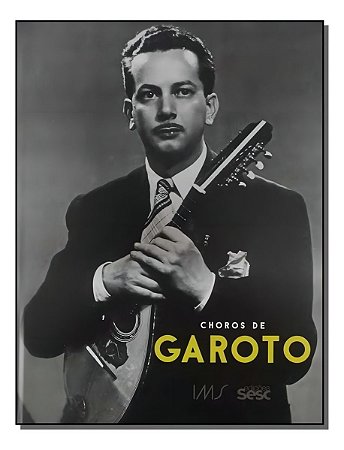 Choros De Garoto