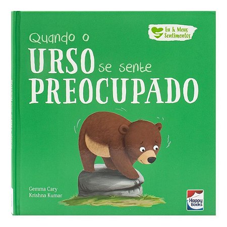 Eu e Meus Sentimentos - Quando o Urso Se Sente Preocupado