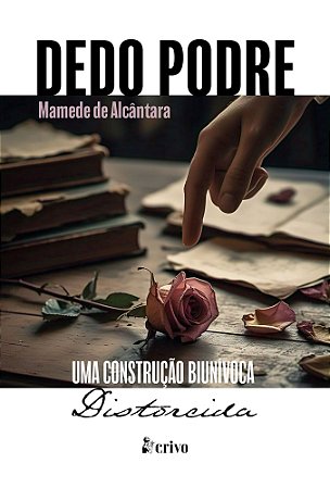 Dedo Podre - Uma Construção Biunívoca Distorcida