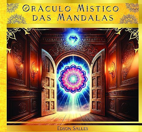 O Oráculo Místico Das Mandalas