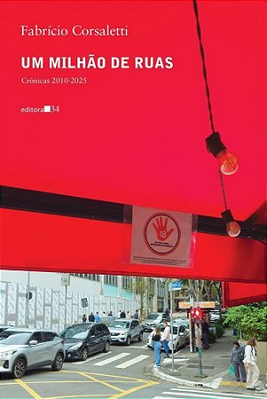 Um Milhão de Ruas - Crônicas 2010-2025