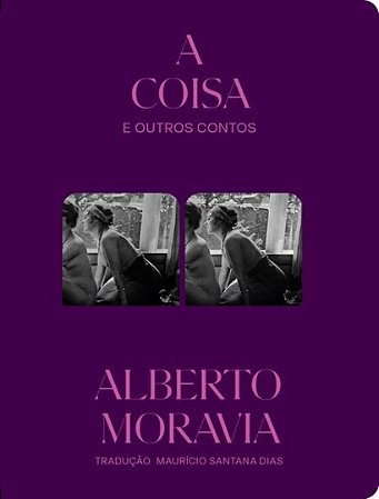 A Coisa e Outros Contos