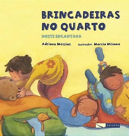 Brincadeiras no quarto - noite encantada