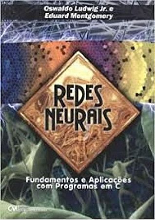 Redes Neurais - Fundamentos e Aplicações com Programas em C