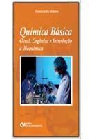 Química Básica - Geral, Orgânica e Introdução à Bioquímica