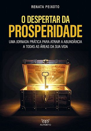 O Despertar Da Prosperidade