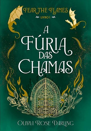 A Fúria Das Chamas