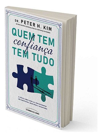 Quem Tem Confiança Tem Tudo