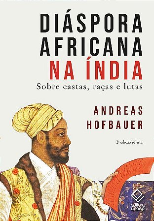 Diaspora Africana Na India - 2a Edicao Revista