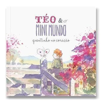 Téo e o Mini Mundo - Quentinho no Coração - Vol.03