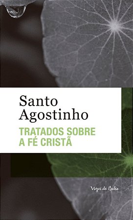Tratados Sobre a Fé Cristã