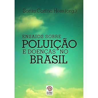 Ensaios Sobre Poluição E Doenças No Brasil