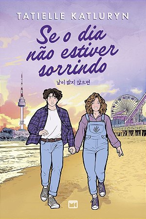 Se o Dia Não Estiver Sorrindo