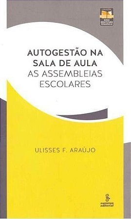 Autogestão na Sala de Aula - 01Ed/15