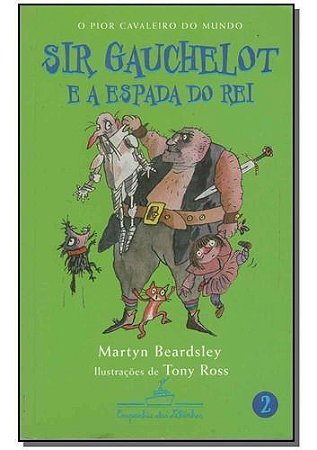 Sir Gauchelot e a Espada do Rei
