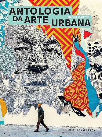 Antologia da Arte Urbana